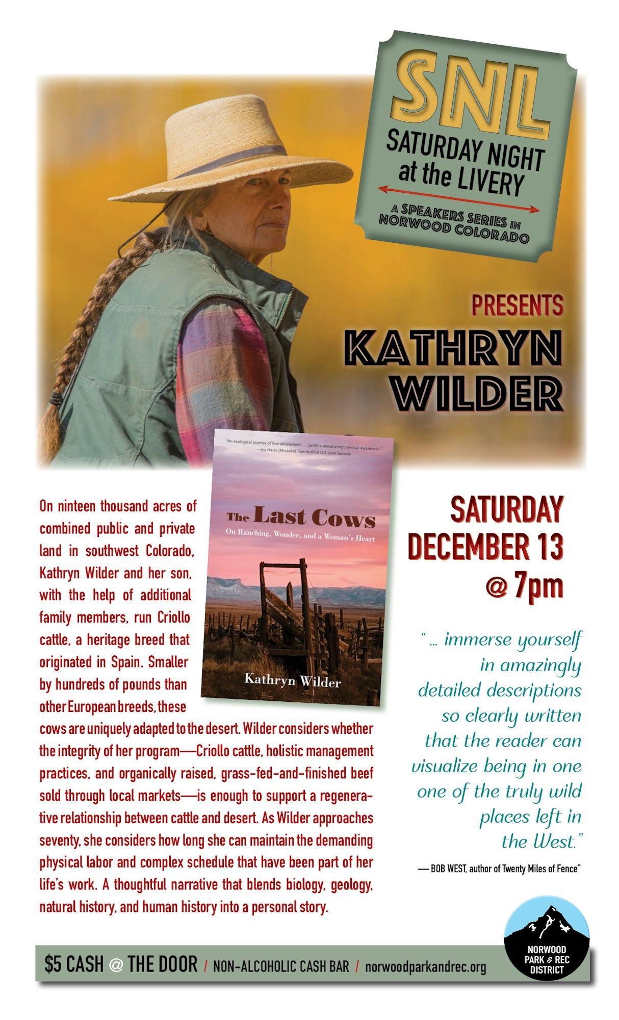 SNL at the Livery presents Kathryn Wilder on December 13 at 7pm, discussing her book "The Last Cows" about ranching in Colorado.