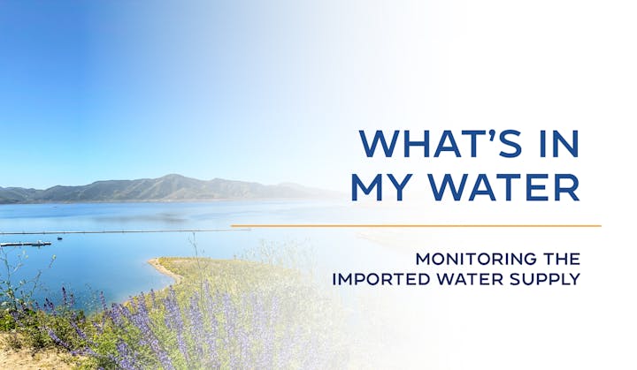 A serene lake with mountains and text about monitoring imported water supply.