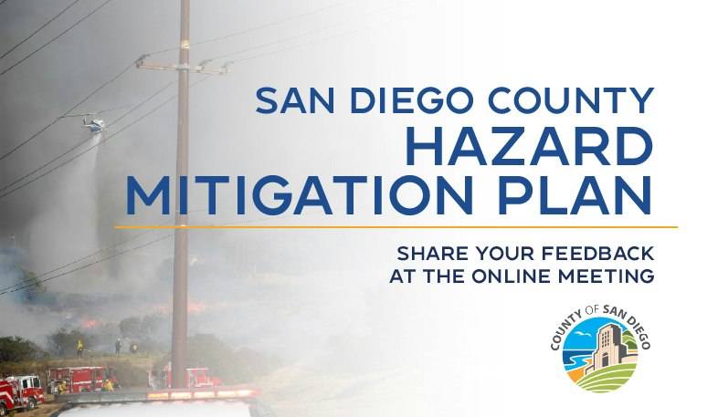 The image promotes San Diego County's Hazard Mitigation Plan and invites feedback at an online meeting.