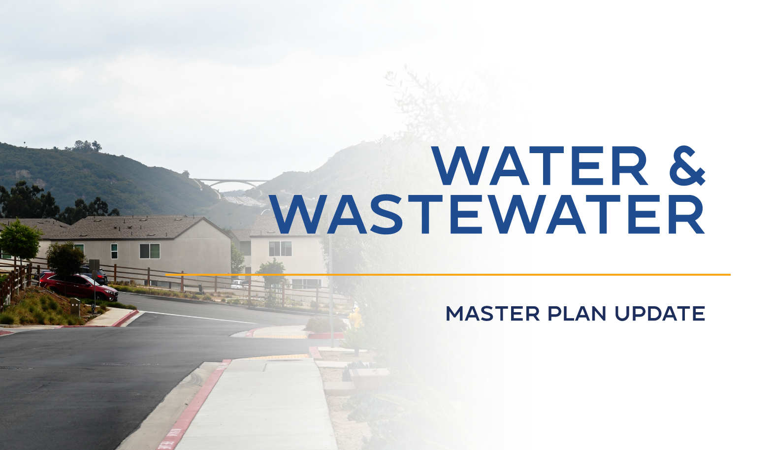 The image features a landscape with homes, emphasizing a "Water & Wastewater Master Plan Update" theme.