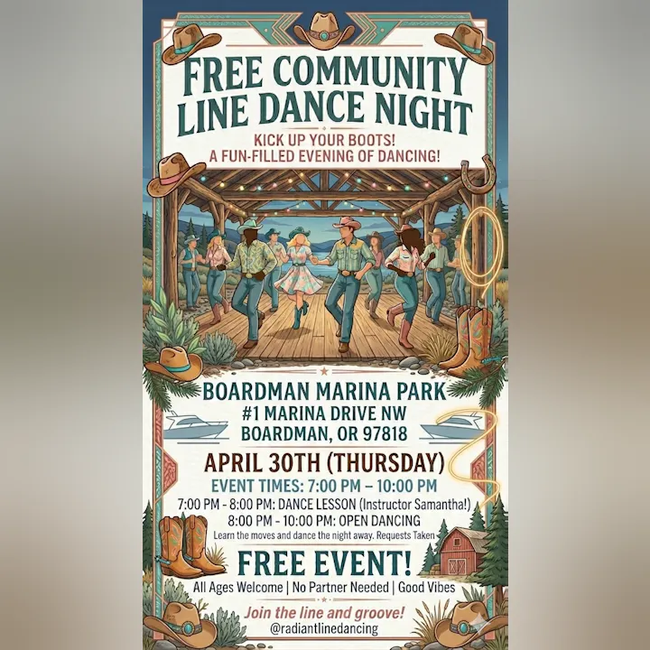Free community line dance night at Boardman Marina Park on April 30, 7 PM-10 PM. Dance lesson and open dancing. All ages welcome!