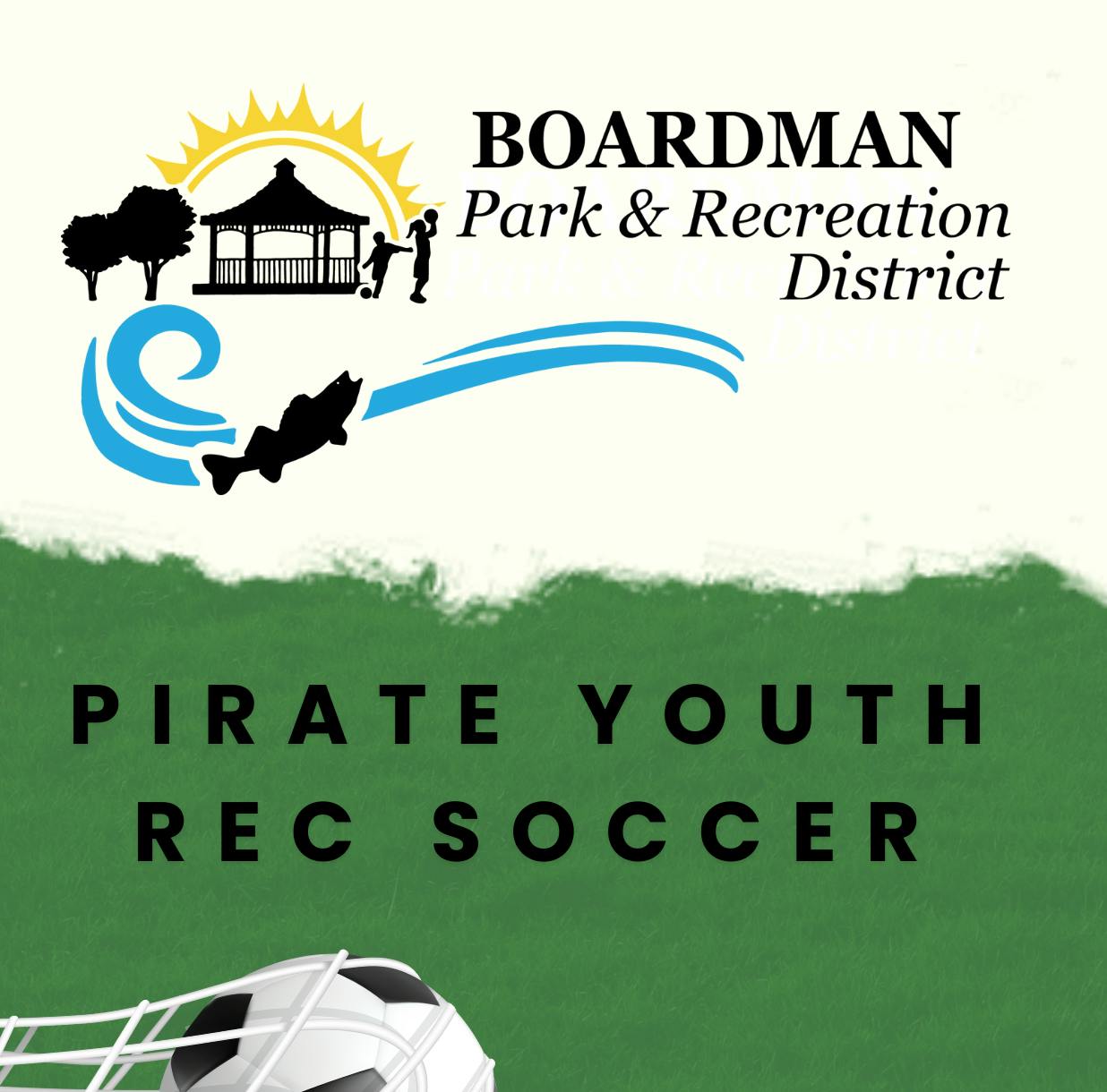 Boardman Park & Rec logo, soccer ball in net, text "Pirate Youth Rec Soccer."