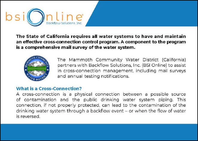 California mandates cross-connection control in water systems. Includes surveys and testing, aided by BSI Online and Mammoth Community Water.