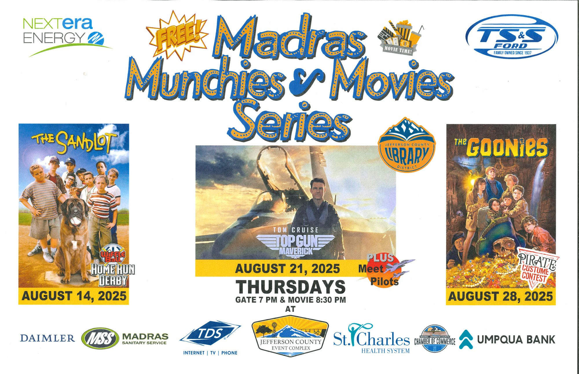 Madras Munchies & Movies Series: The Sandlot, Top Gun, The Goonies on Aug 14-28, 2025. Free event with contests and meet pilots.