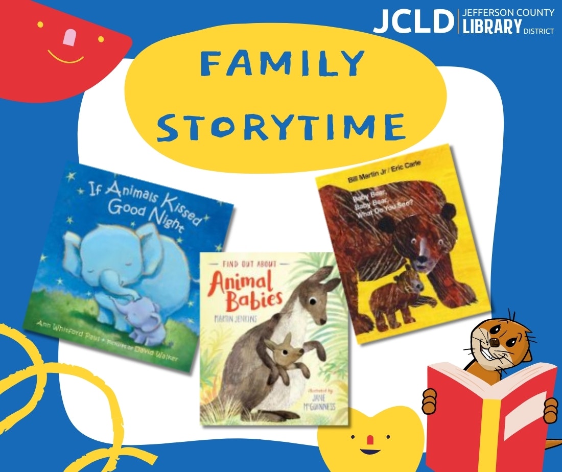 Image promotes "Family Storytime" at the Jefferson County Library District, featuring three children's books about animals.
