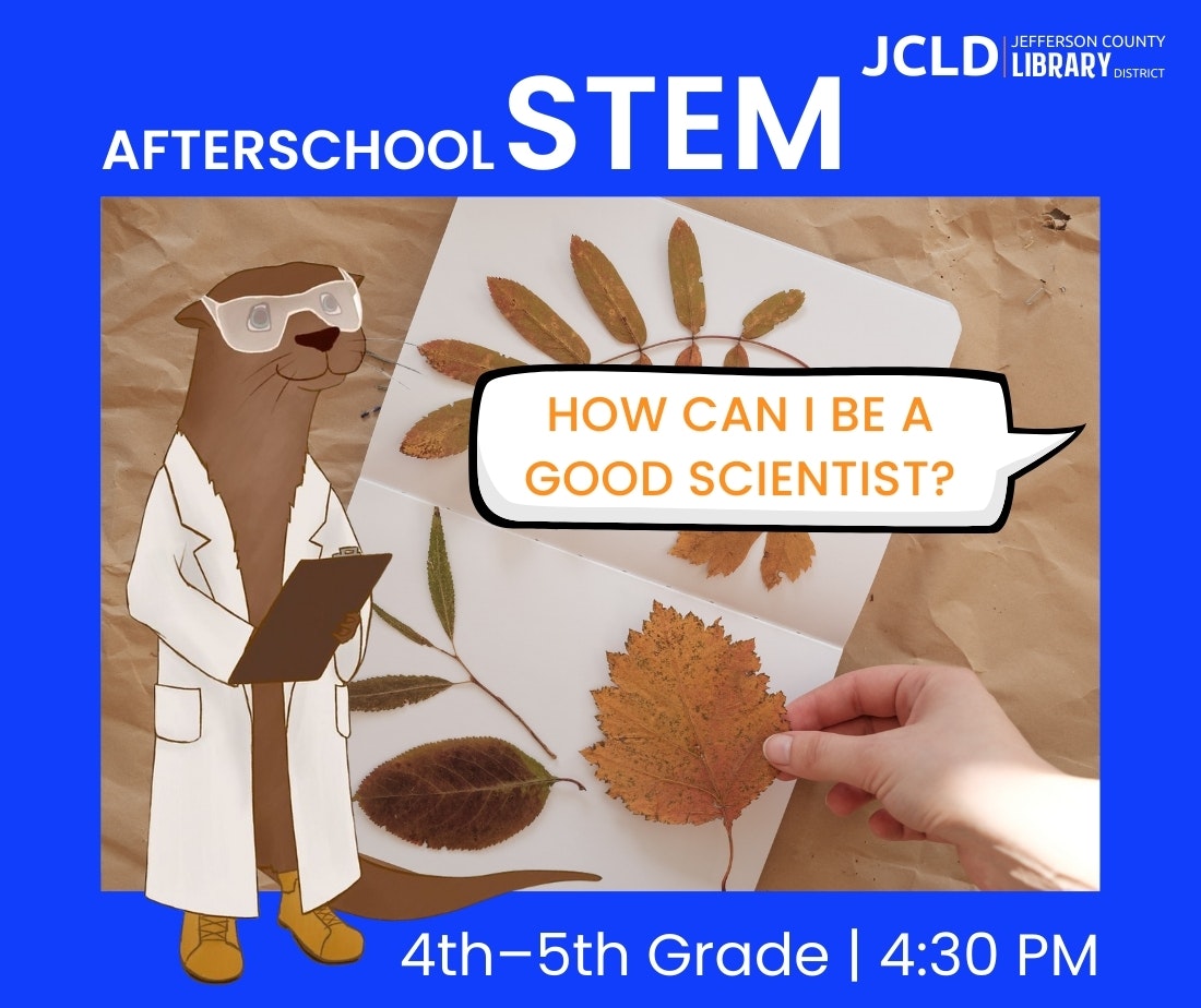 Afterschool STEM program for 4th-5th graders at 4:30 PM. Features a cartoon otter scientist and pressed leaves.