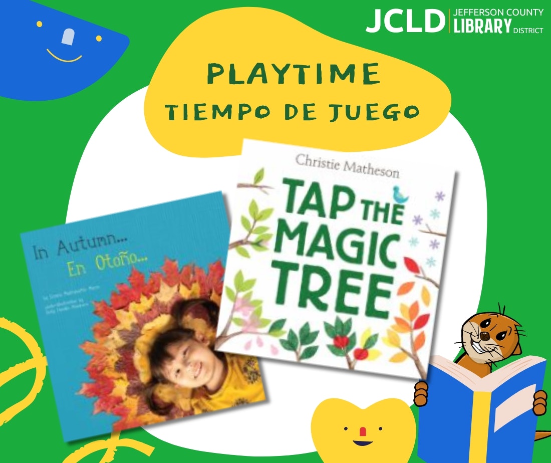 Books "In Autumn" and "Tap the Magic Tree" with "Playtime" text, Jefferson County Library logo, and playful illustrations.