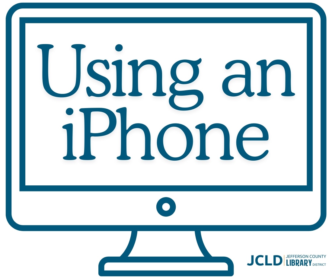 A computer screen icon with the text "Using an iPhone" and "Jefferson County Library District" at the bottom.