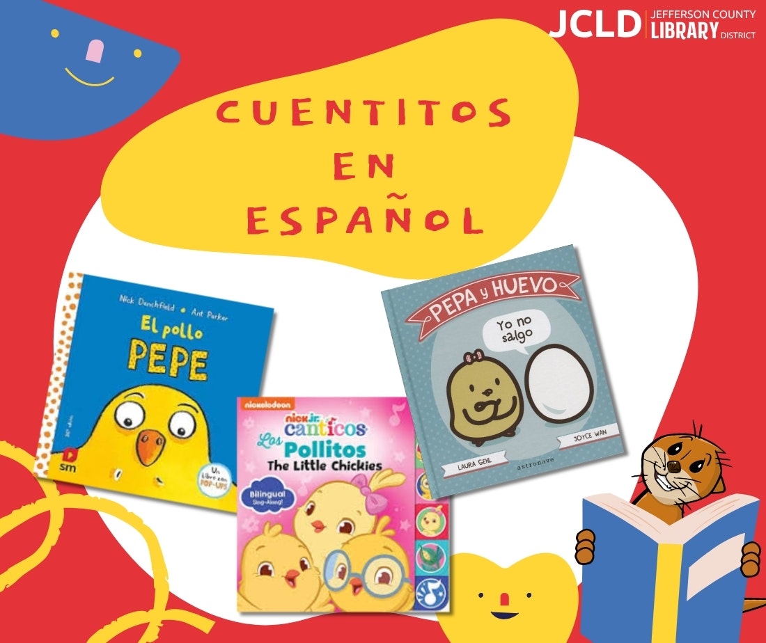 Colorful graphic promoting Spanish children's books: "El pollo Pepe," "Los Pollitos," and "Pepa y Huevo" along with library branding.