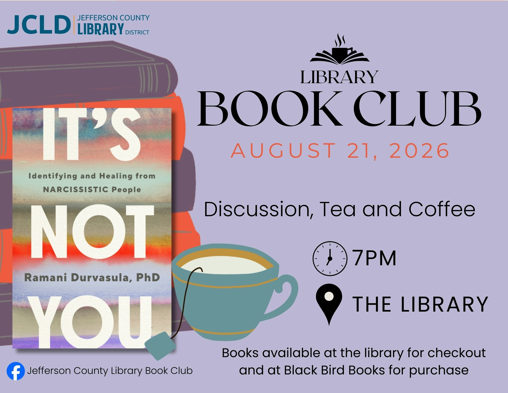 A book club meeting about "It's Not You" by Ramani Durvasula on August 21, 2026, with discussion, tea, and coffee at 7 PM.