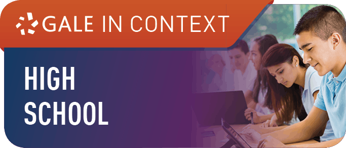 Link to Gale in Context: High School Database