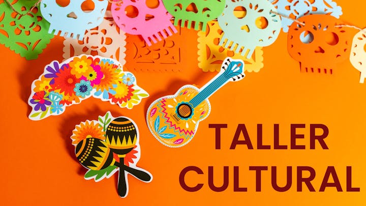 Colorful paper cutouts of skulls, flowers, a guitar, and maracas on an orange background with "TALLER CULTURAL" text.