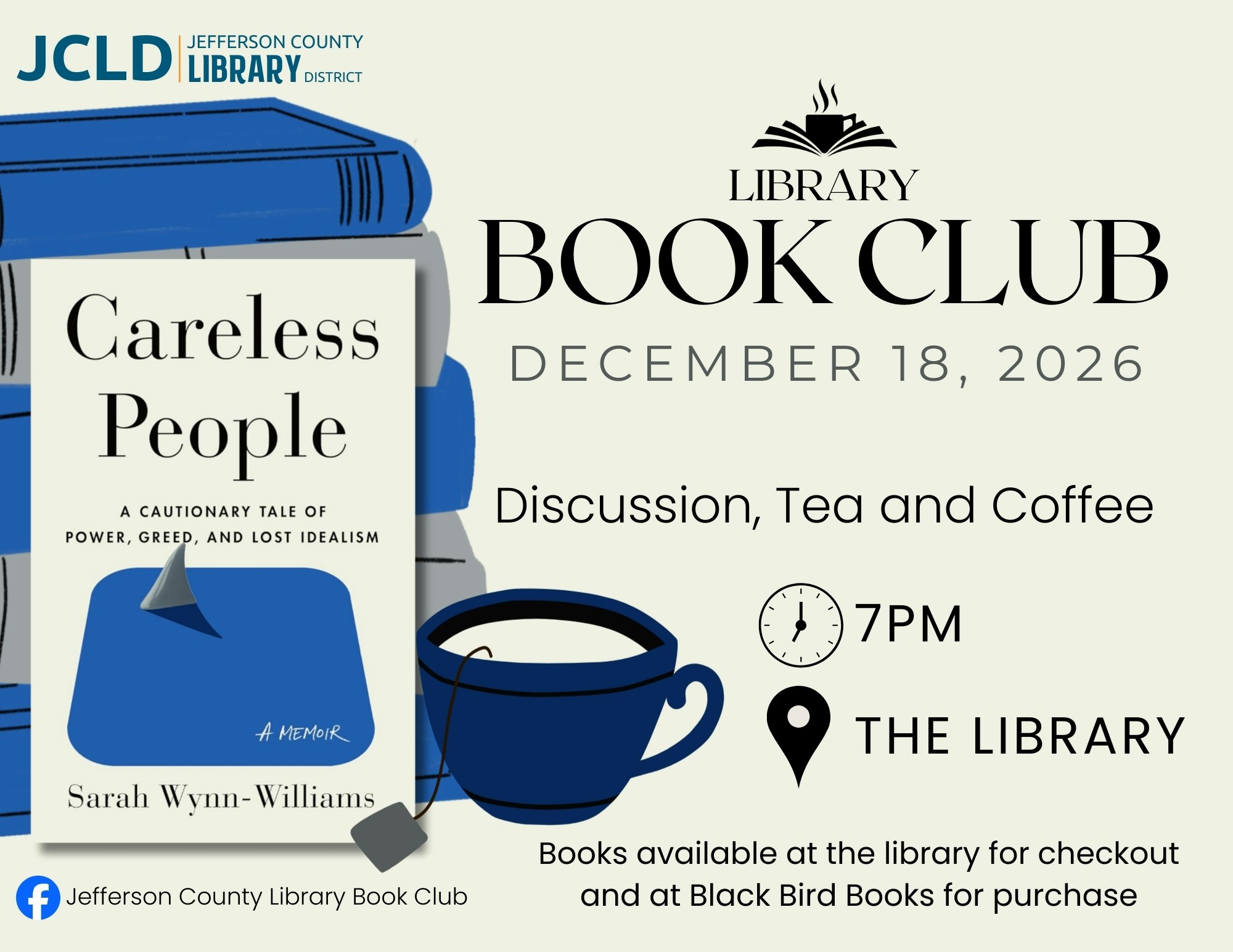 Library book club on December 18, 2026, at 7 PM. Discuss "Careless People" with tea and coffee. Books available for checkout.