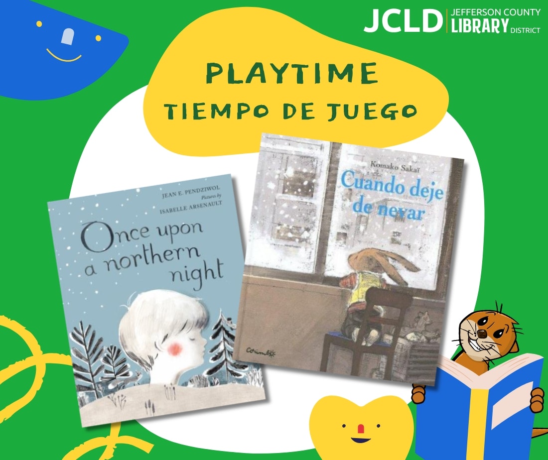 An advertisement for the Jefferson County Library featuring children's books "Once Upon a Northern Night" and "Cuando deje de nevar."