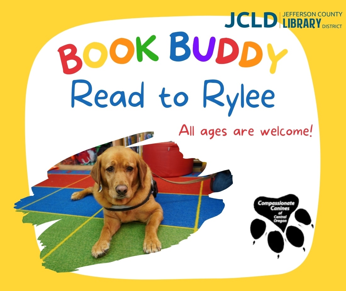 A poster inviting people to read to Rylee the dog as part of the "Book Buddy" program at Jefferson County Library. All ages welcome.