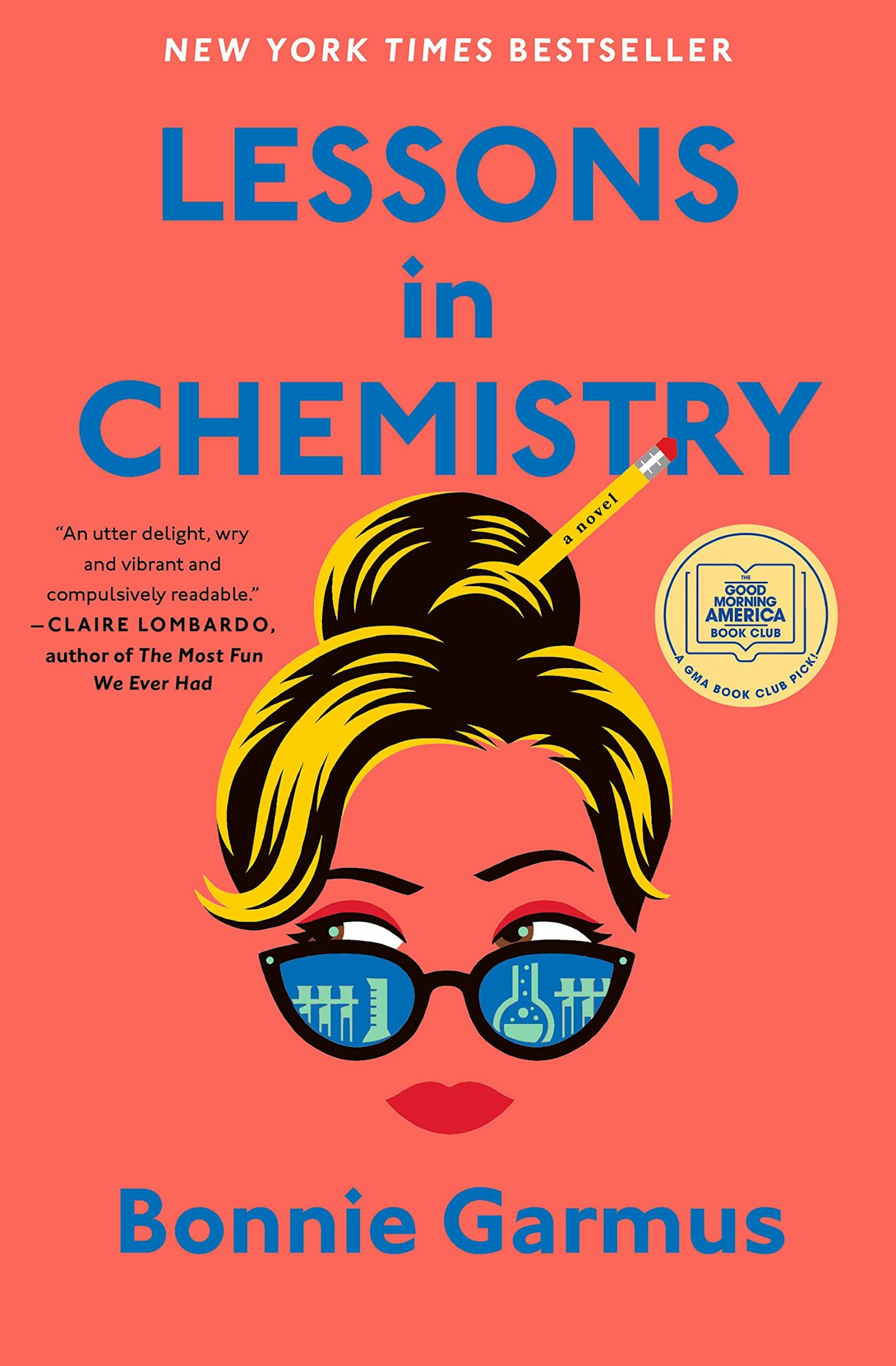 Lessons in Chemistry: Bonnie Garmus