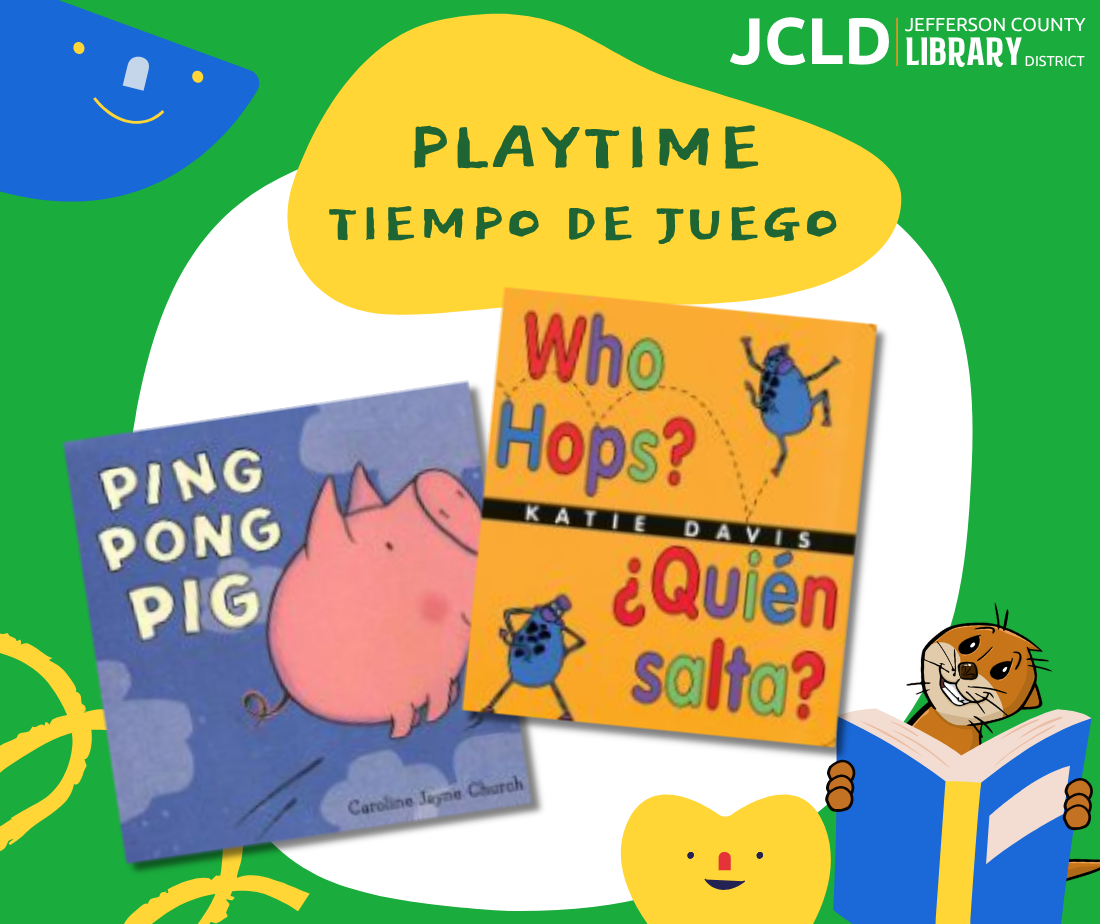 The image features books "Ping Pong Pig" and "Who Hops?" with a playful design promoting playtime at the Jefferson County Library.