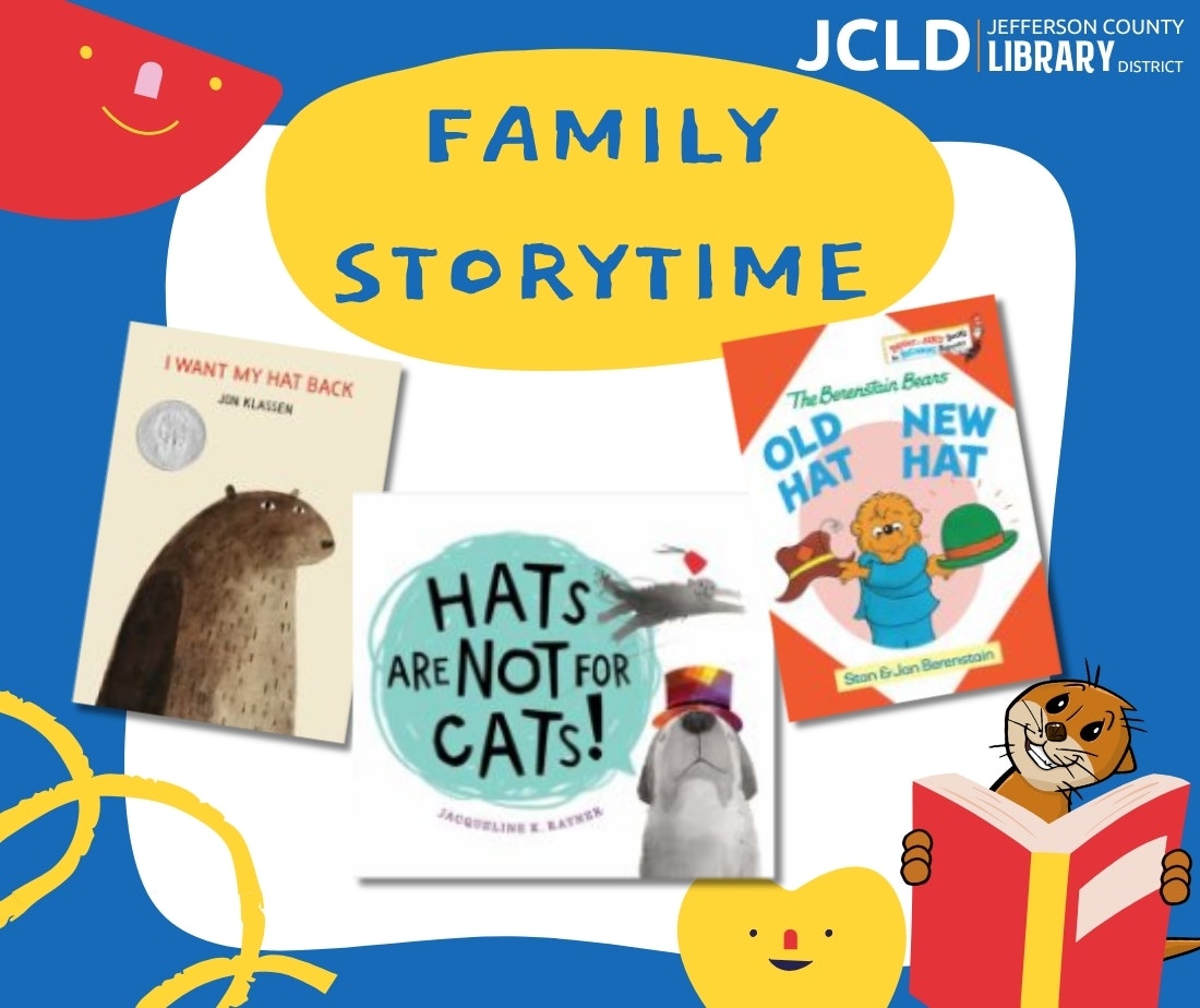 Image promotes "Family Storytime" at the Jefferson County Library with illustrated children's books about hats.