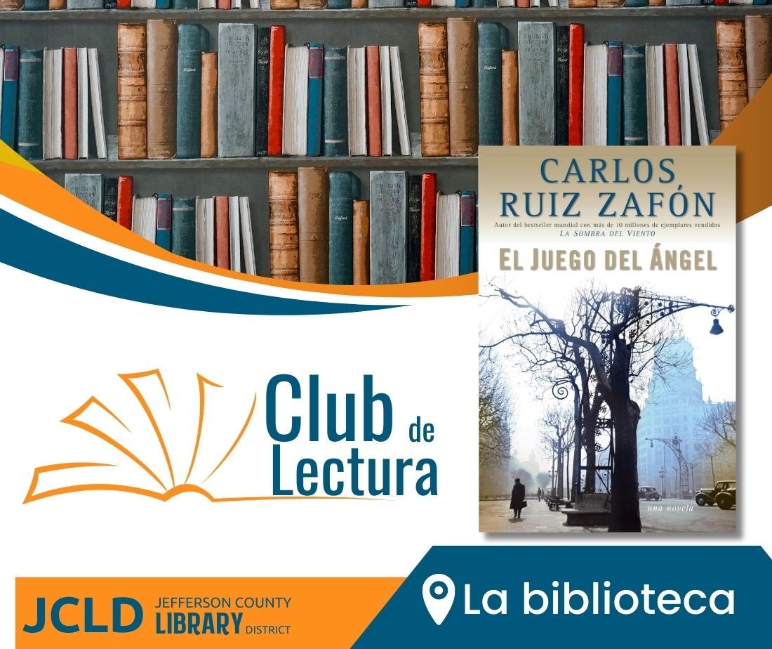 Bookshelves, a book cover for "El Juego del Ángel" by Carlos Ruiz Zafón, and text about a reading club at Jefferson County Library.