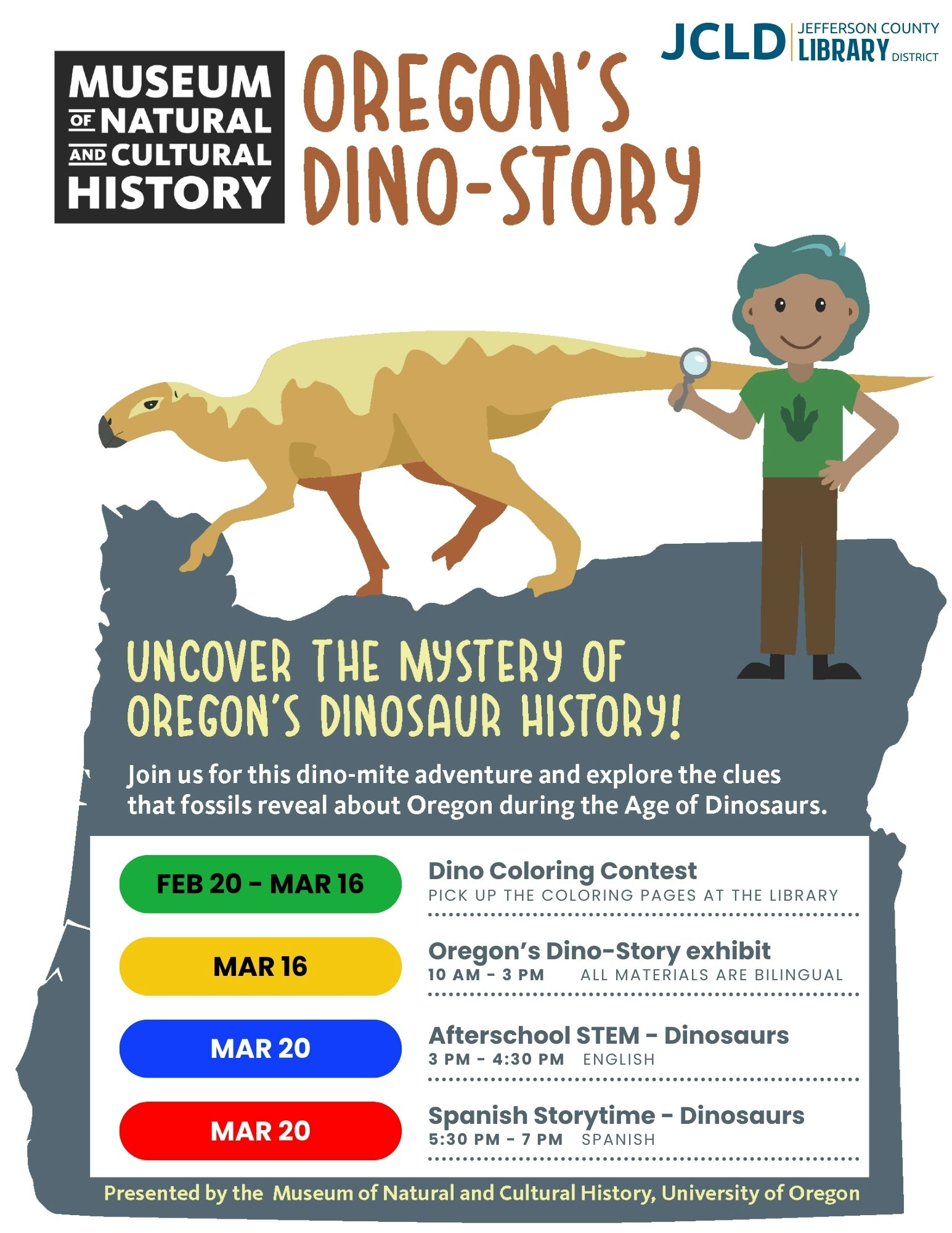 A poster for "Oregon's Dino-Story" with event dates and a cartoon of a child with a dinosaur.