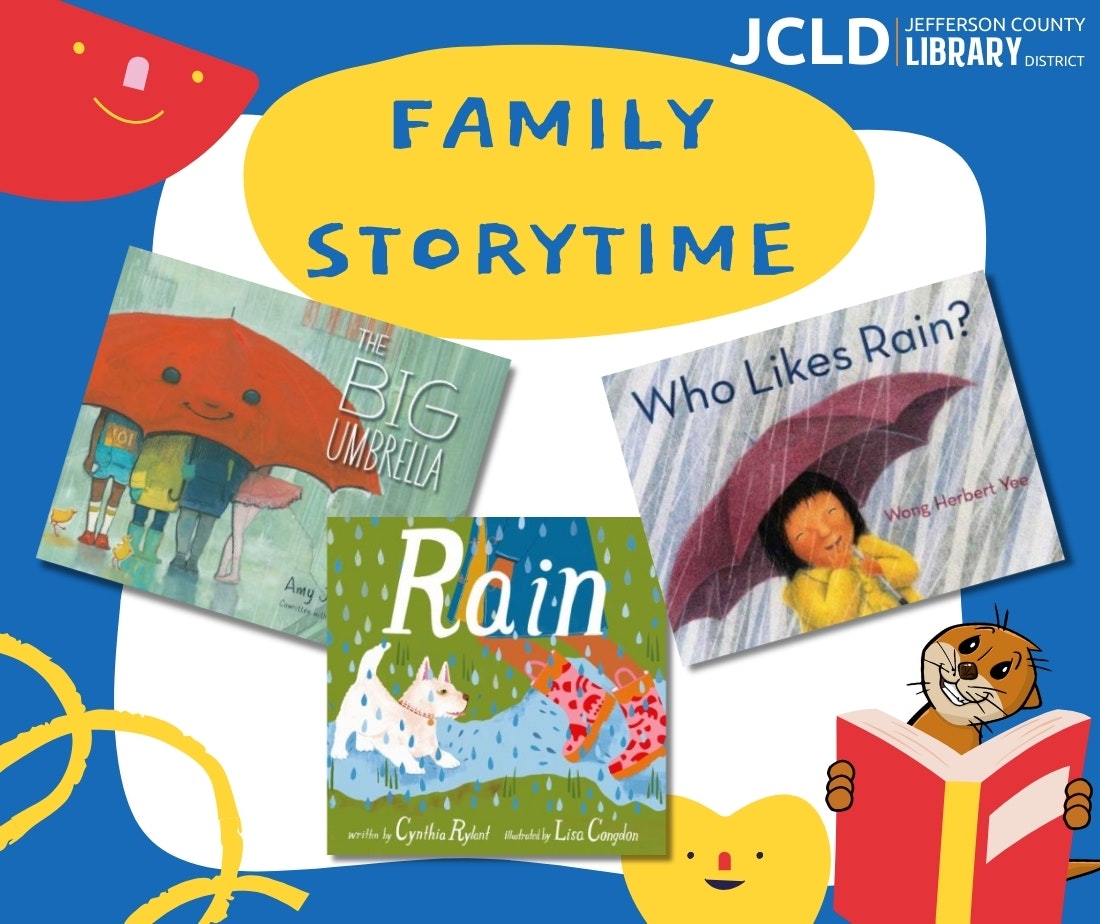 Image promotes "Family Storytime" at Jefferson County Library District, featuring three children's books about rain.