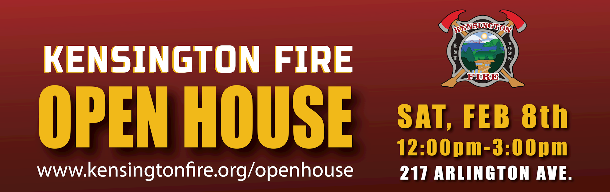 Kensington Fire Open House Event Saturday Feb 8th 2025 12:00pm-3:00pm