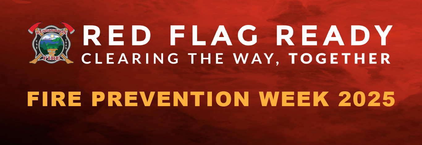 Red Flag Ready: Clearing the Way, Together. Fire Prevention Week 2025.