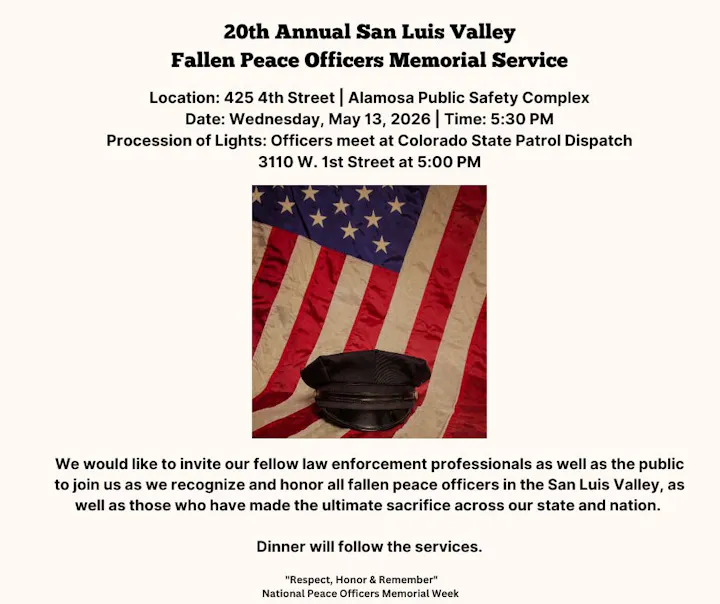 Invitation to the 20th Annual San Luis Valley Fallen Peace Officers Memorial Service on May 13, 2026, honoring fallen officers.