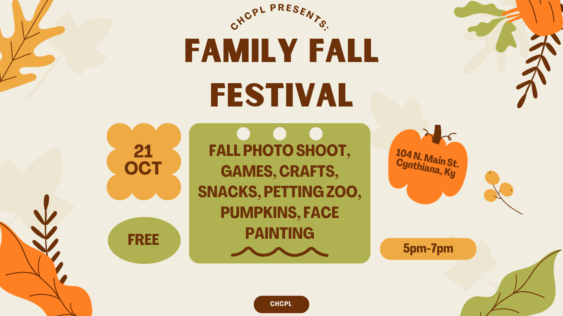 Family Fall Festival on Oct 21, 5-7pm, at 104 N. Main St, Cynthiana, KY. Free entry, games, crafts, petting zoo, and more.