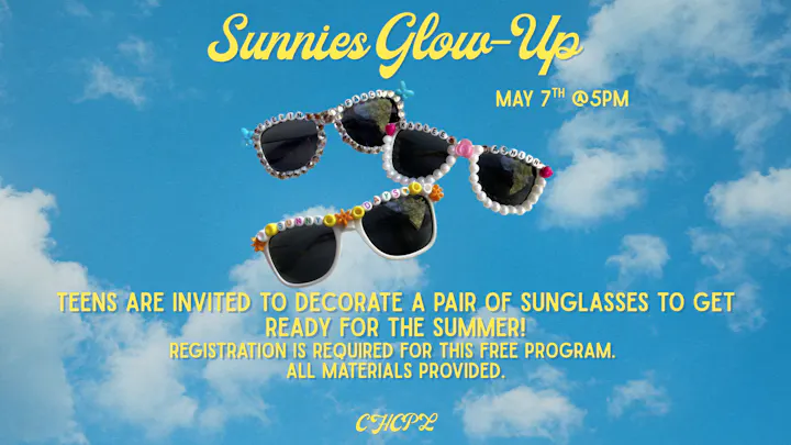 Teens can decorate sunglasses on May 7 at 5 PM for summer. Free event; registration needed. All materials provided.