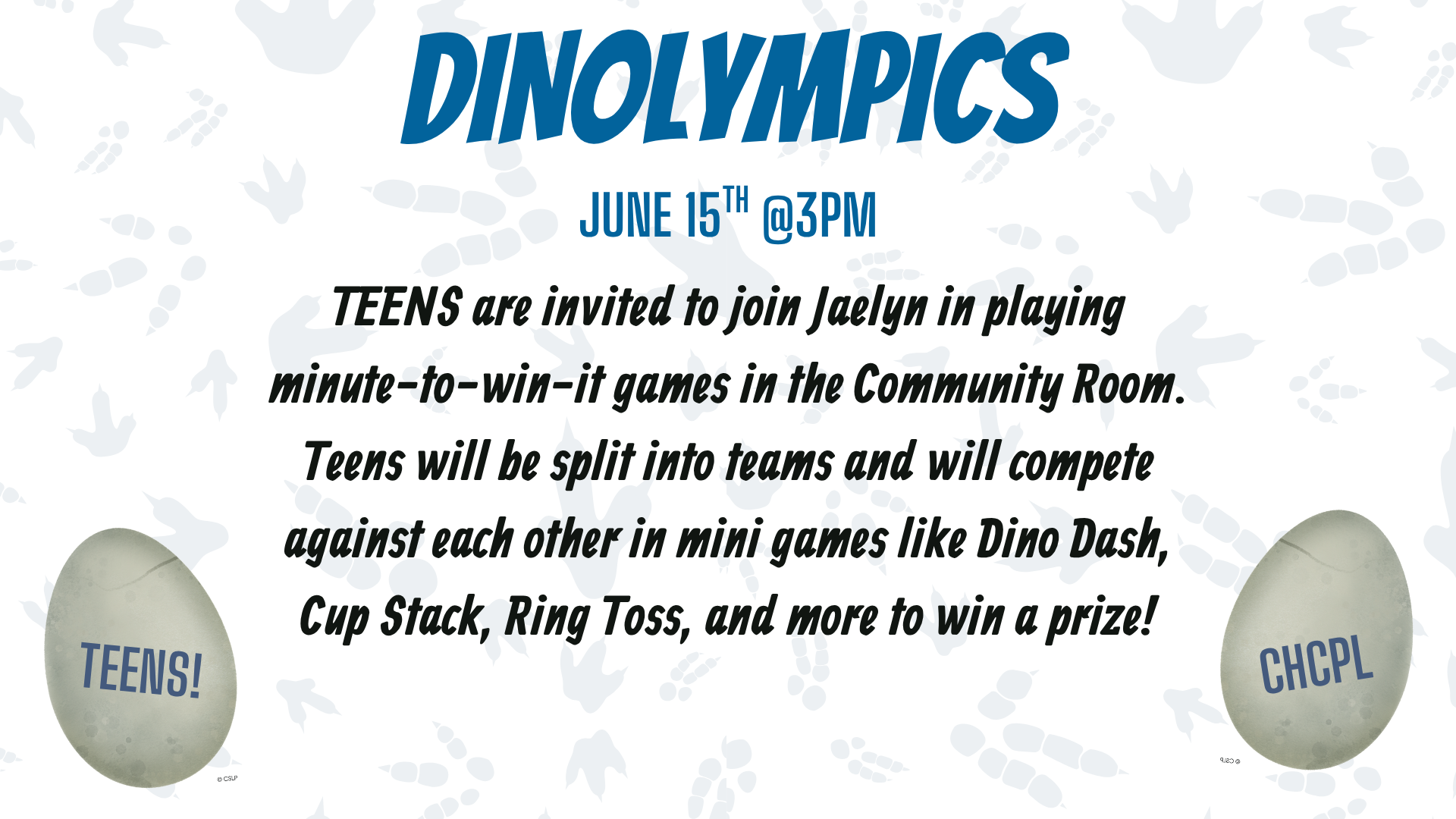 Join the Dinolympics on June 15 at 3 PM for teens! Compete in fun games like Dino Dash and win prizes!