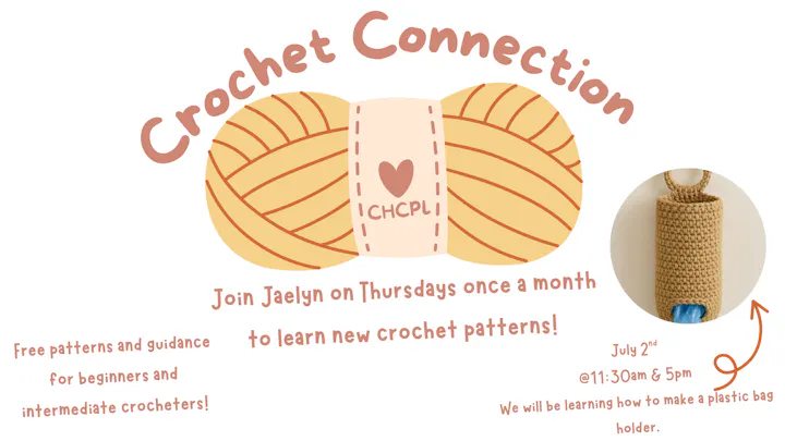 Join Jaelyn for monthly crochet sessions on Thursdays, featuring free patterns for all skill levels. Next on July 2nd!