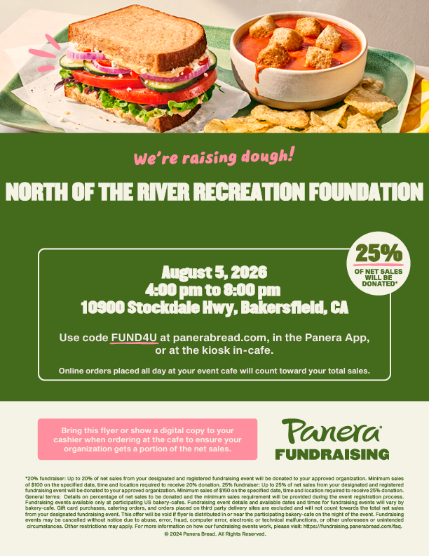 Panera Bread fundraiser for North of the River Recreation Foundation on Aug 5, 2026, from 4-8 PM at 10900 Stockdale Hwy, Bakersfield.