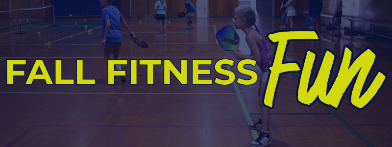 People playing sports in a gym with the words "FALL FITNESS FUN" overlaying the image.