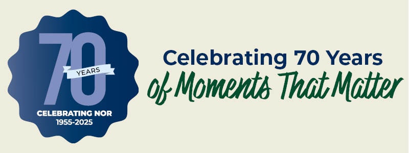 Celebrating 70 Years: "Celebrating NOR 1955-2025, of Moments That Matter."