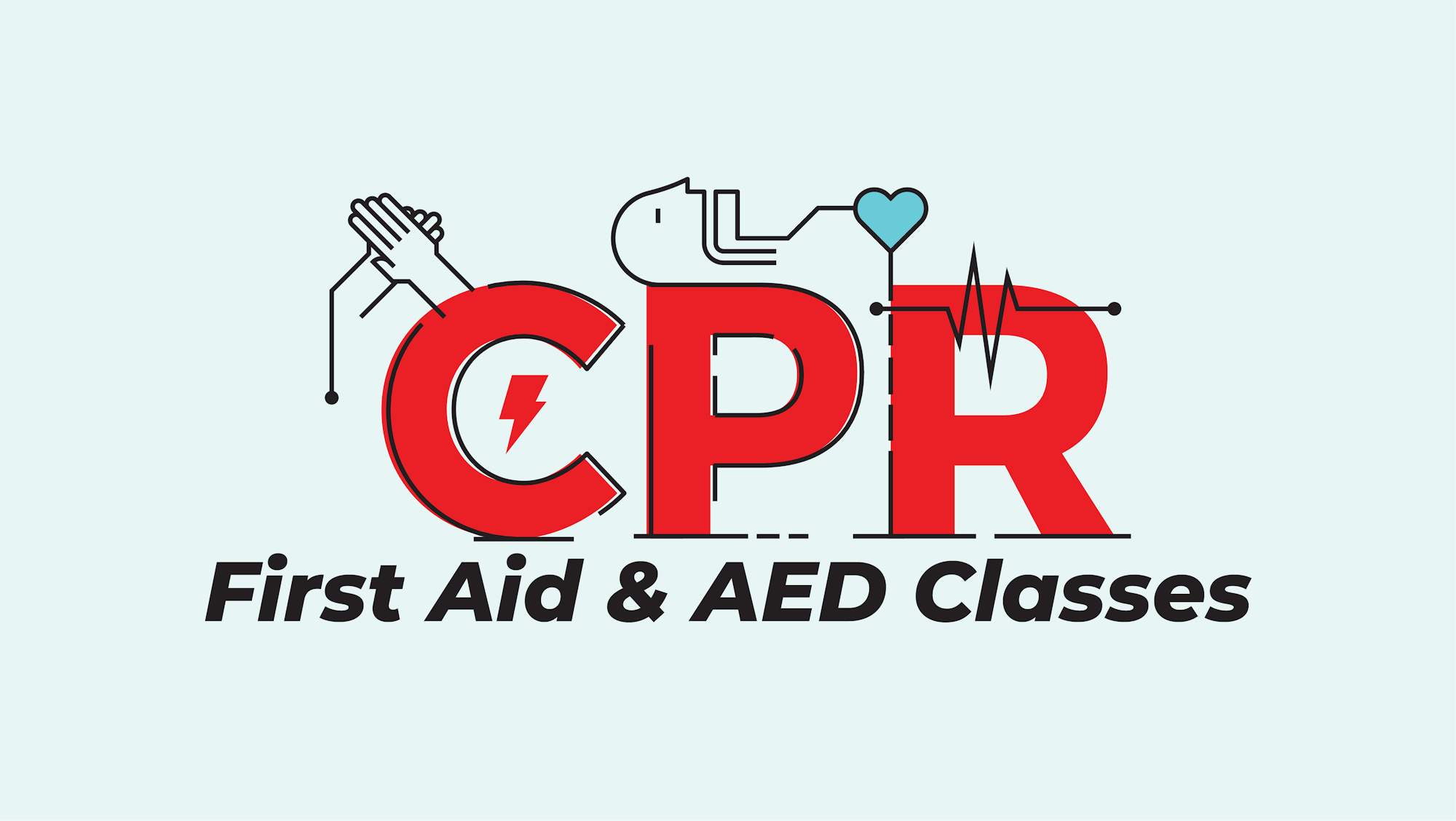 Graphic for CPR, First Aid & AED classes, stylized with icons like a heart and defibrillator symbol.