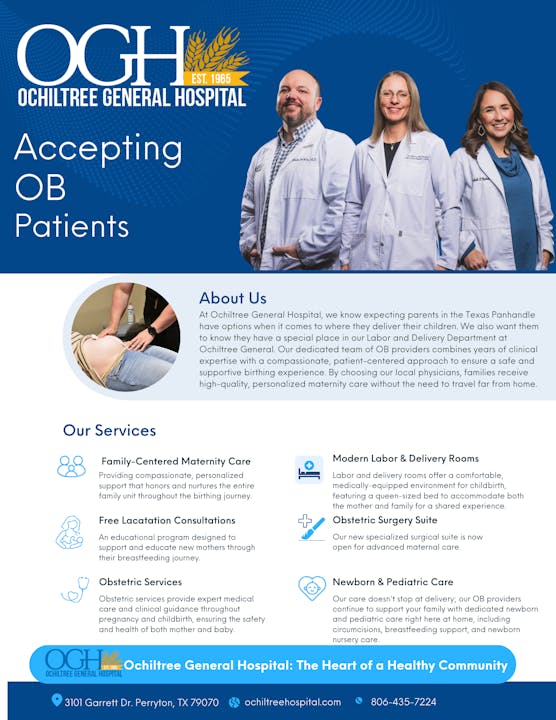 Ochiltree General Hospital is accepting OB patients, offering family-centered maternity care, lactation consultations, and newborn services.