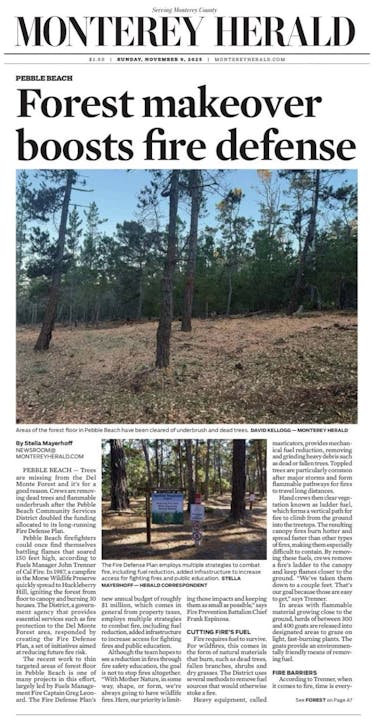 Forest makeover boosts fire defense in Pebble Beach. Crews clear dead trees, reduce fire risk. Monterey Herald, November 9, 2025.