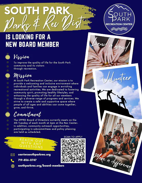 The South Park Parks & Rec District is seeking a new board member to enhance community recreation. Contact for details.