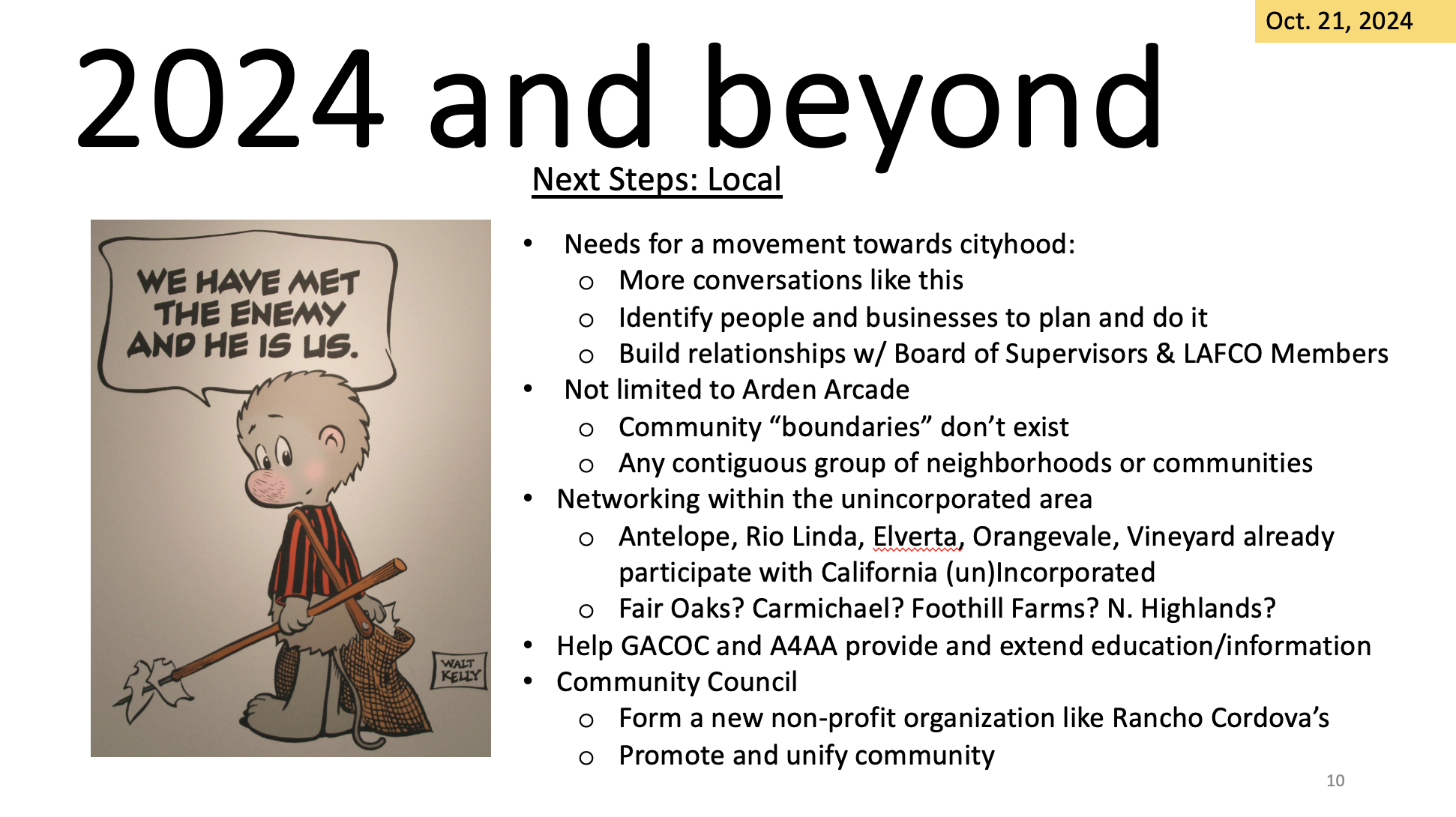 Slide titled "2024 and beyond" discussing local movement towards cityhood, community networking, and forming a Community Council.