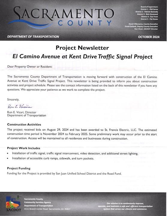 A project newsletter from Sacramento County's Department of Transportation about traffic signal construction at El Camino Avenue and Kent Drive.