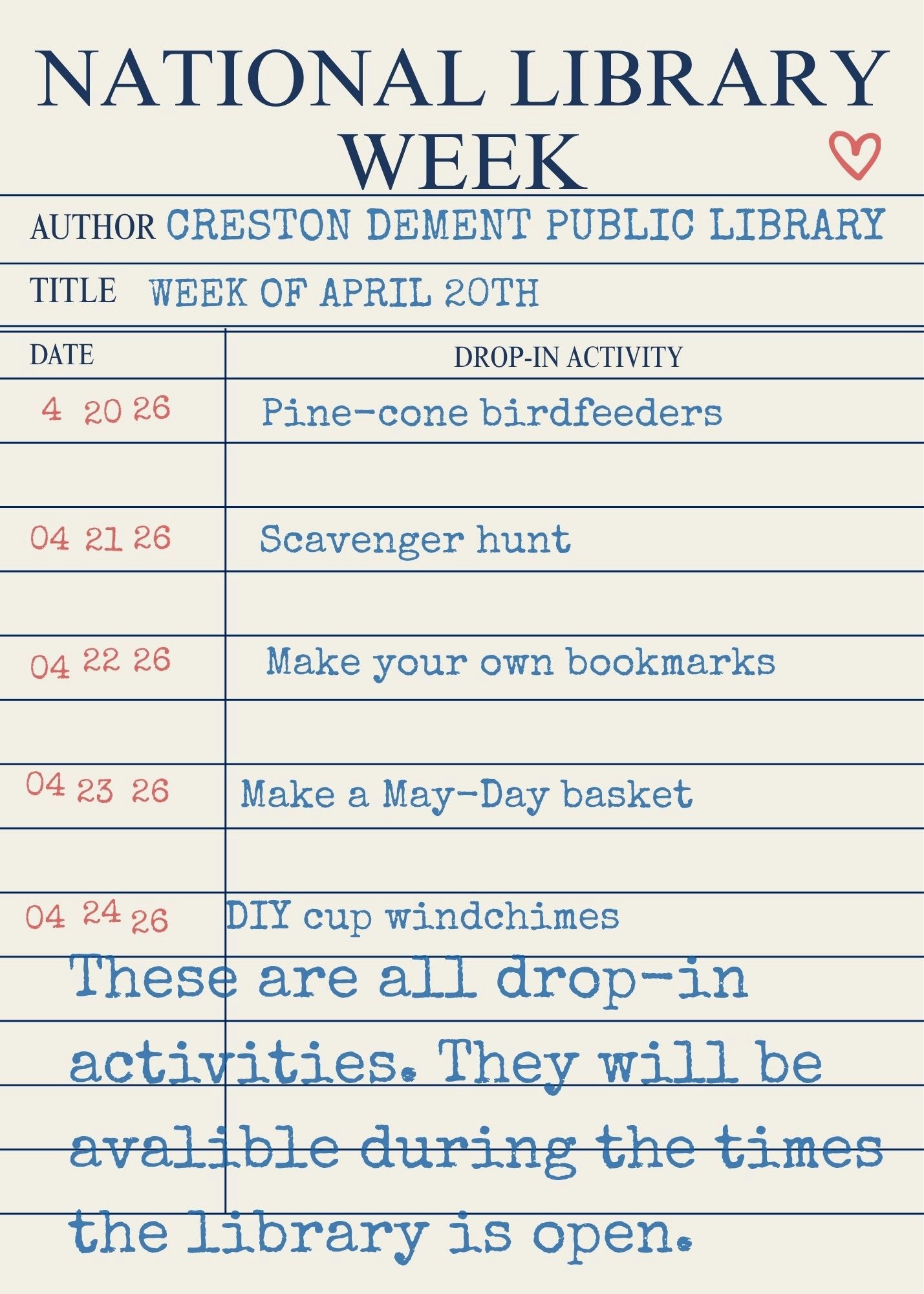 The image lists drop-in activities for National Library Week at Creston Dement Public Library, including crafts and a scavenger hunt.