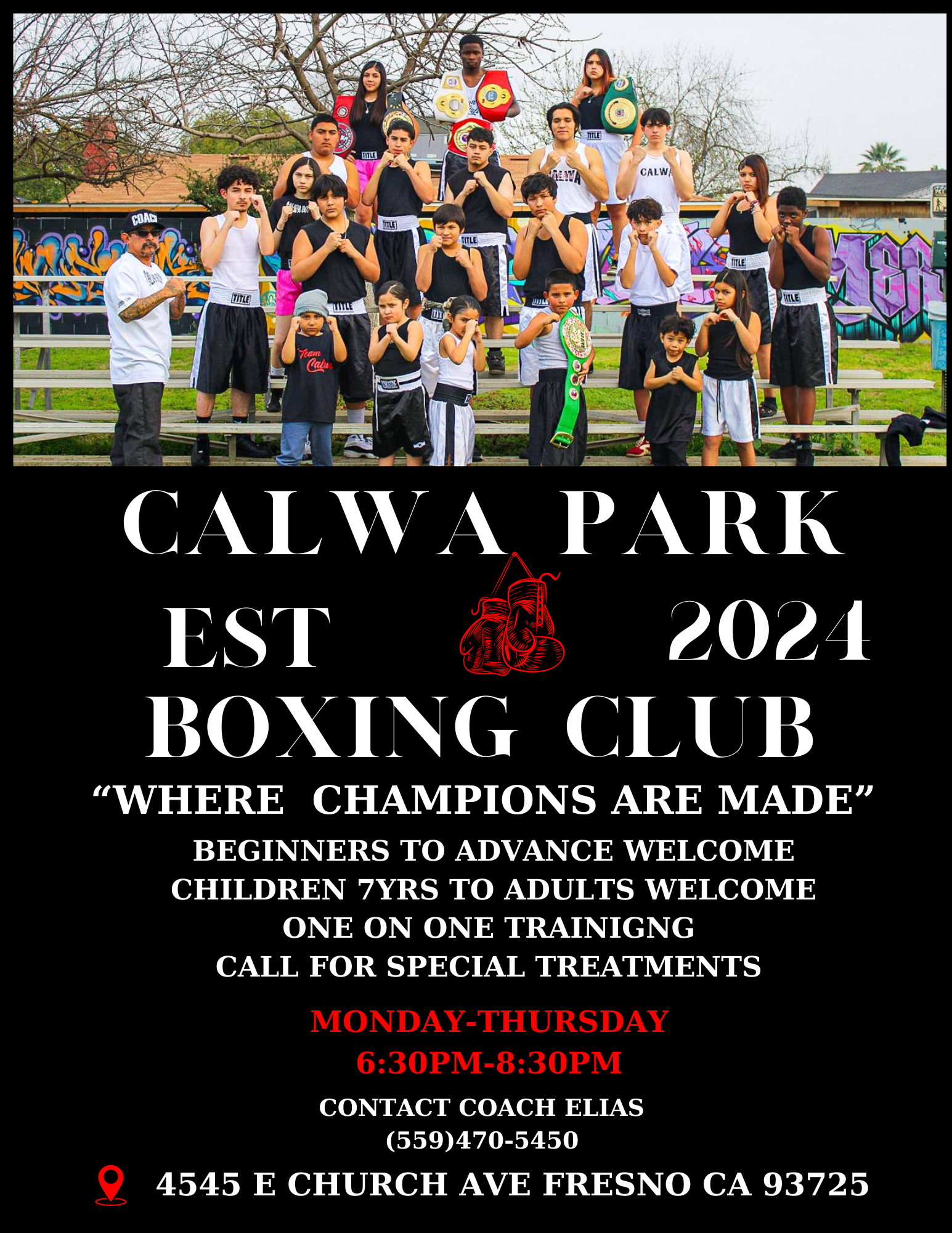Image promotes Calwa Park Boxing Club, offering training for ages 7 to adult, Mon-Thurs, 6:30-8:30 PM. Contact Coach Elias.