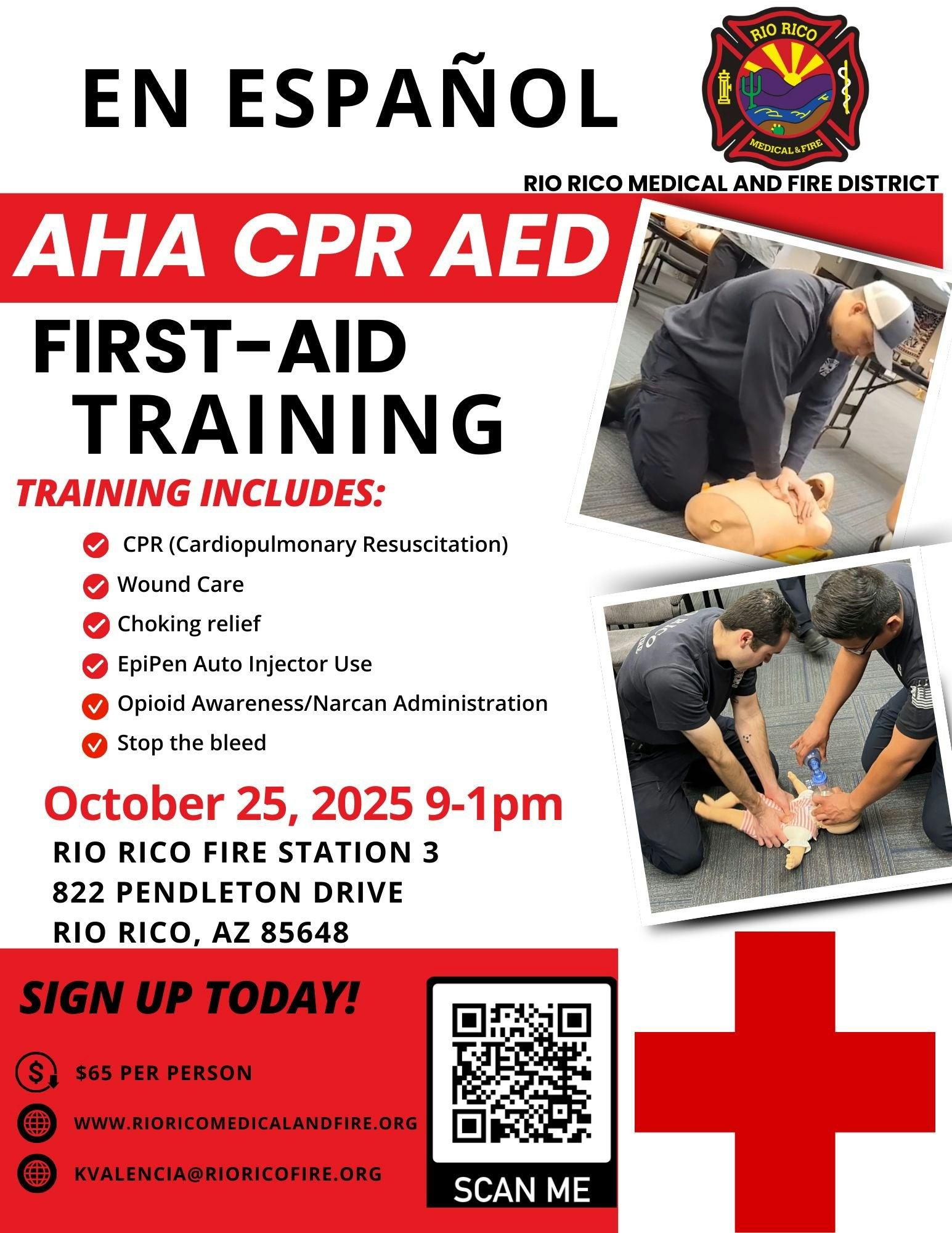 First-aid training event in Rio Rico, AZ on Oct 25, 2025. Includes CPR, choking relief, wound care, and more. $65. Sign up info provided.