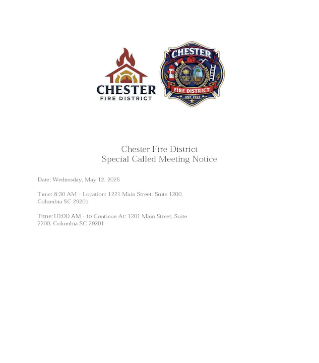 Notice for a Chester Fire District special meeting on May 12, 2026, at 8:30 AM and 10:00 AM in Columbia, SC.