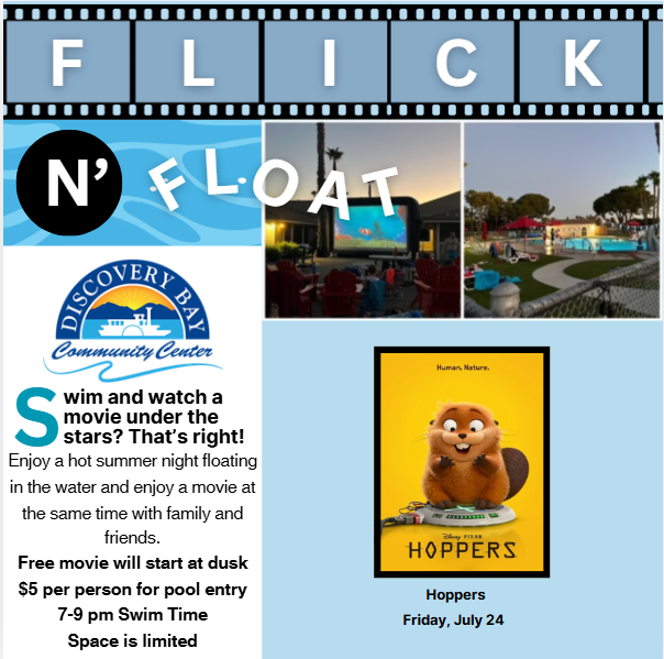 Discover Bay's "Flick N' Float" event: Swim & watch "Hoppers" movie on July 24, 7-9 PM. $5 entry, family fun under the stars!