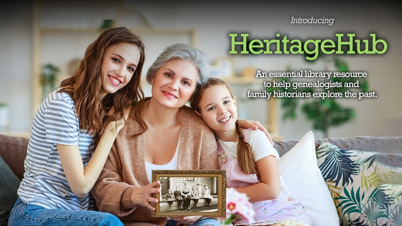 Three generations of women smiling with a vintage photo, with text promoting "HeritageHub," a resource for genealogists.