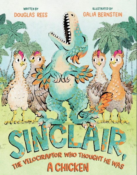 Illustration of a velociraptor among chickens from a children's book cover.