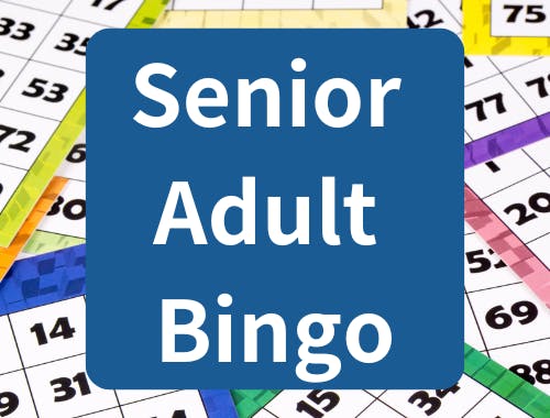 Bingo cards with a sign reading "Senior Adult Bingo."