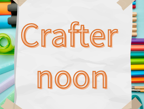 Text "Crafter noon" with colorful paper rolls and colored pencils in the background.